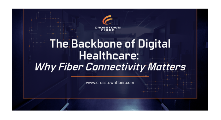 Read more about the article The Backbone of Digital Healthcare: Why Fiber Connectivity Matters